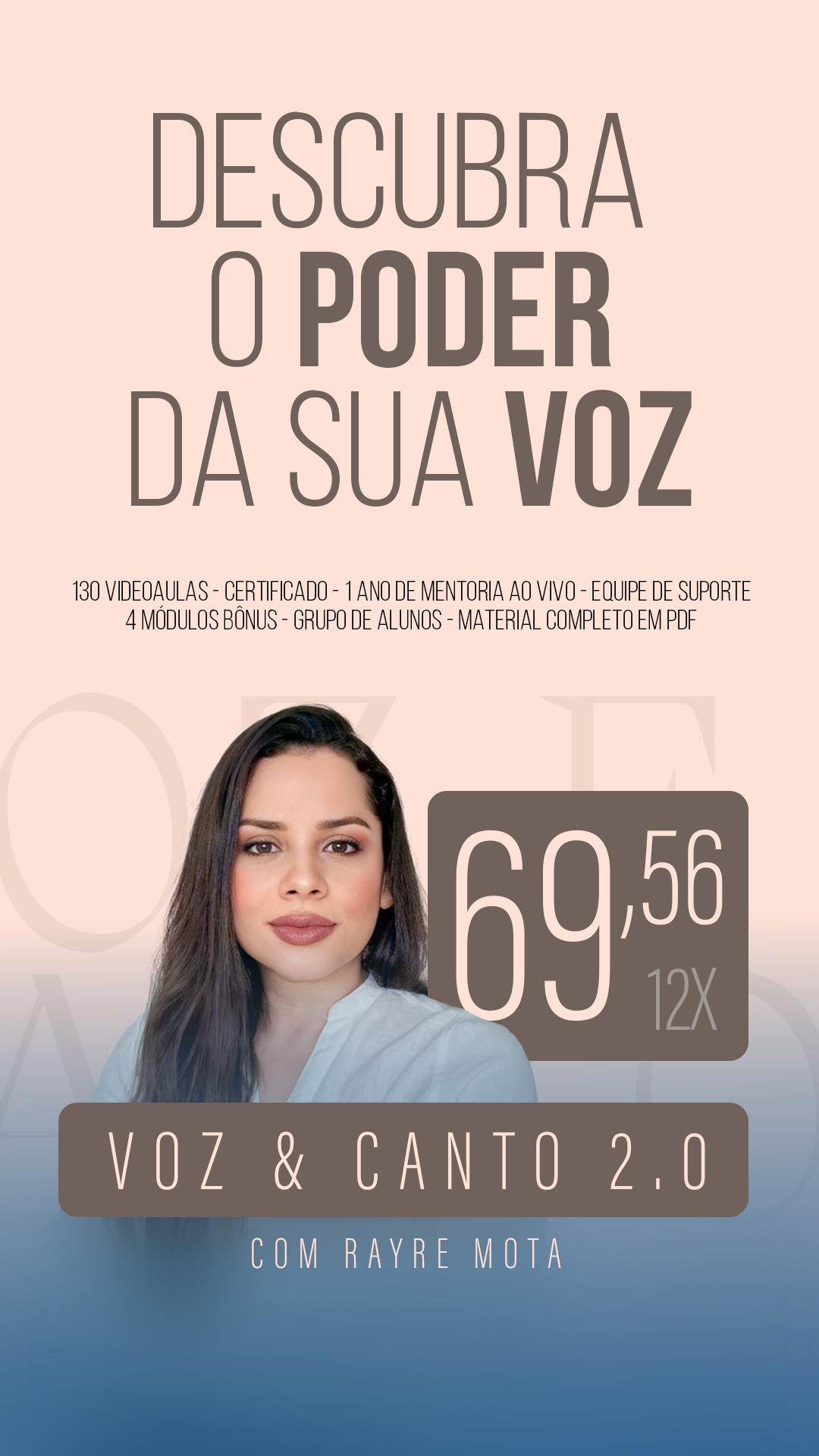 Cartaz promocional do curso Voz & Canto 2.0 com Rayre Mota, anunciando a oferta de 12 vezes de R$69,56 ou R$697 à vista